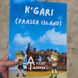 Kgari fraser island activity book being held